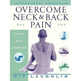 Unbranded Overcome Neck and Back Pain - Paperback By Laughlin, Kit - GOOD