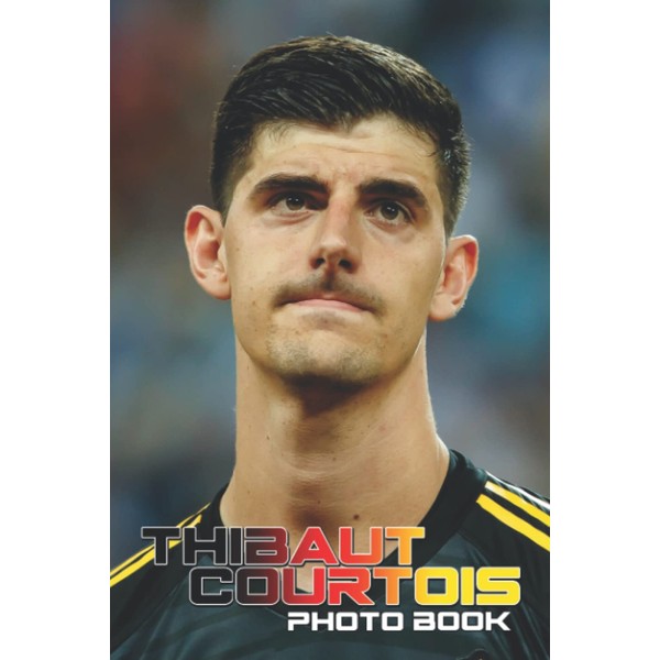 𝓣𝓱𝓲𝓫𝓪𝓾𝓽 𝓒𝓸𝓾𝓻𝓽𝓸𝓲𝓼 Photo Book: High-Resolution Photos Of The Famous Football