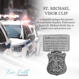 True Faith Jewelry Pewter St Michael Car Visor Clip, Policeman's Prayer Archangel Patron Saint of Police, Law Enforcement Officer Gifts for Men and Women, Fine Pewter (92% Tin), 2-5/8 x 1-1/2 Inch