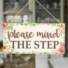 Please Mind The Step - Floral Bordered Sign for Your
