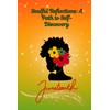 Soulful Reflections: A Path to Self-Discovery