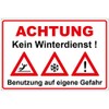 Sign "Kein Winterdienst" Aluminium / Dibond 300 x 200 mm