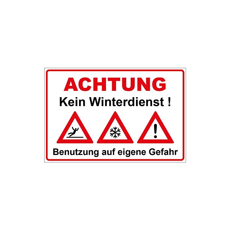 Sign "Kein Winterdienst" Aluminium / Dibond 300 x 200 mm