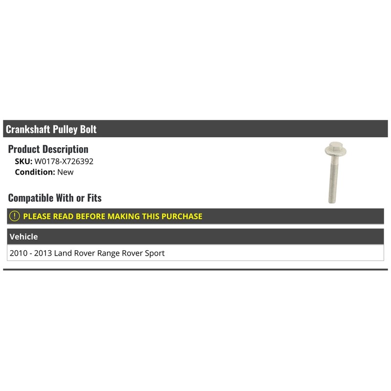 Crankshaft Pulley Bolt - Compatible with 2010-2013 Land Rover Range