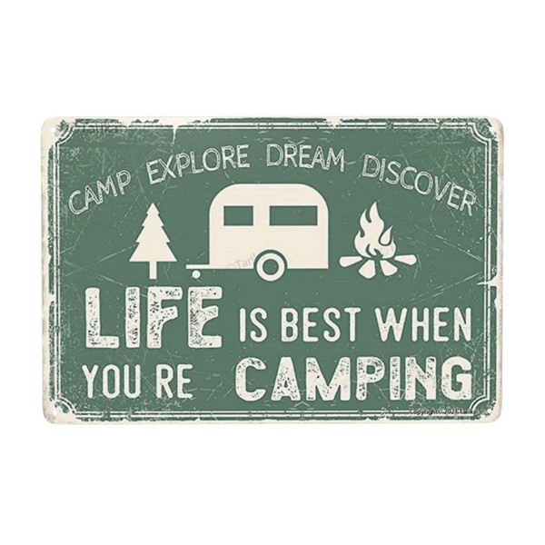 Vintage Metal Wall Plate Tin Sign Camping Exploration Dreams Discovery Life Is Best When Camping Men Women Vintage Metal Sign For Bar, Restaurant, Cafe, Bar, Fun Aluminum Metal Sign Wall Decor 8x12 Inches Vintage Wall Art Sign