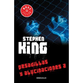 Pesadillas y Alucinaciones II