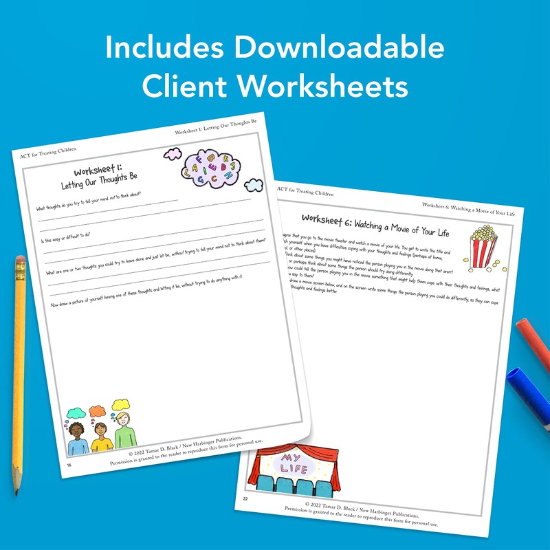 ACT for Treating Children: The Essential Guide to Acceptance and