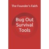 Bug Out Survival Tools