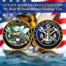 Navy Seabees Challenge Coin - We Build We Stand Navy Builder Coin