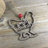 Handmade Merry Chickmas Wood Chicken Christmas Ornament