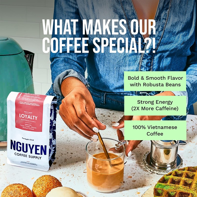 Nguyen Coffee Supply - Loyalty Signature Robusta & Arabica Blend:
