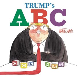Trump's A B C
