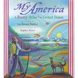 My America: A Poetry Atlas of the United States