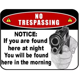 PCSCP No Trespassing Notice: If You Are Found Here at Night 11.5 x 9  Laminated Sign
