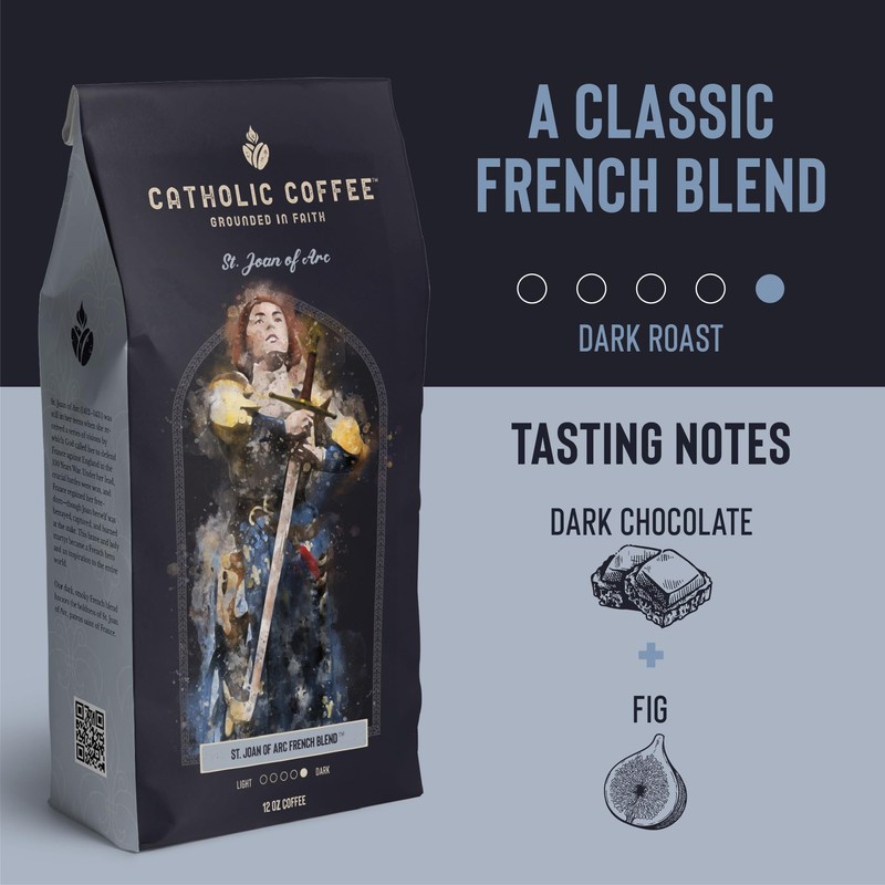 Catholic Coffee St. Joan of Arc | French Blend Dark