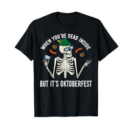 Dead Inside But Oktoberfest Skeleton German Men Women Kids T-Shirt