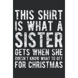 Christmas Gift for Brother From Sister: Lined Journal Notebook Birthday Gift Present - 6x9 inches - 120 Pages