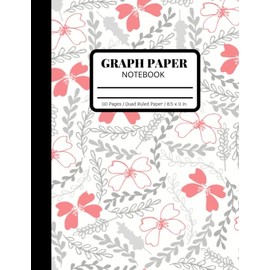 Graph Paper Composition Notebook: Large Simple Graph Paper Journal | Quad Ruled 5x5 | 8.5 x 11 | 110 Pages | Red Flowers Pattern | Grid Paper for School, College and University Math, Science, Art