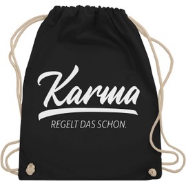 Shirtracer - Gym Bag Backpack - Sayings Statement with Saying - Karma - Regelt das schon, 01 black