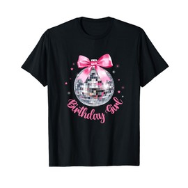 Birthday Girl Coquette Bow Disco Ball Funny Birthday Party T-Shirt