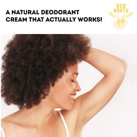 ECO ROOTS Natural Deodorant for Women & Men | Organic Deodorant Cream Non Aluminum | Baking Soda Free Healthy Deoderant for Body & Private Parts | All Vegan Pit Paste Zero Sweat Scent Free