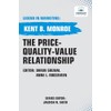 The Price-Quality-Value Relationship