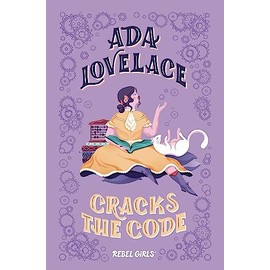 Ada Lovelace Cracks the Code
