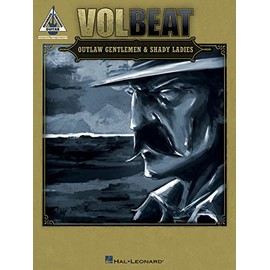 Volbeat: Outlaw Gentlemen & Shady Ladies: Outlaw Gentleman & Shady Ladies (Guitar Recorded Versions)