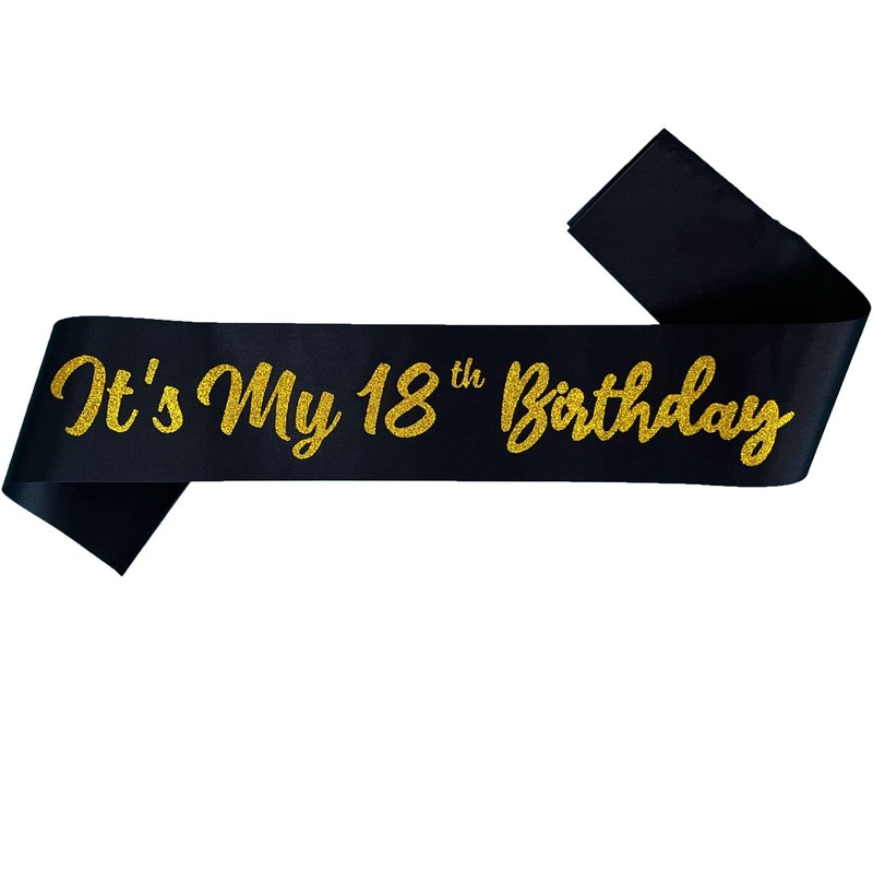 Black It's My 18th Birthday Sash Funny 18th Birthday Sash