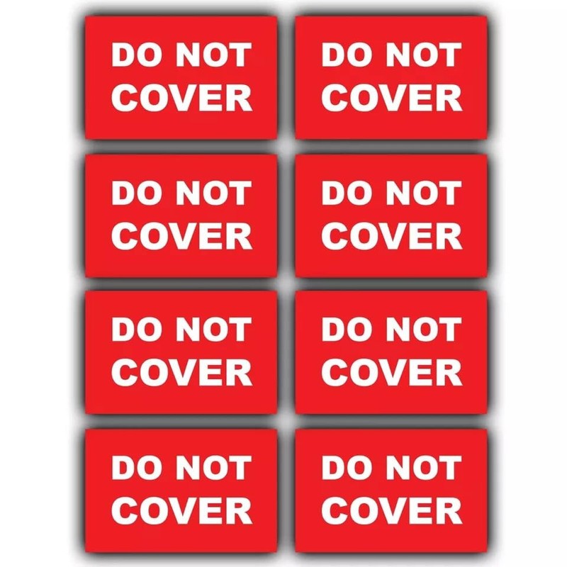 15-Pack - Do Not COVER Vinyl Stickers - Labels -