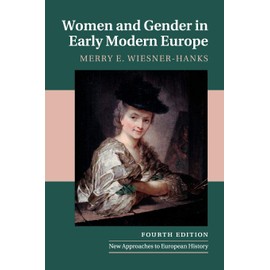 Women and Gender in Early Modern Europe