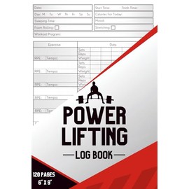 Powerlifting Log Book: Strength Training Workout Tracker for Squat, Bench & Deadlift – Fitness Journal for Men and Women - 2nd Edition