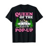 Funny RV Camping Queen Of The Pop UP Camper T-Shirt