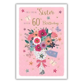 Sister 60th Birthday Card - Age 60 - Floral Bouquet and Butterflies - Special Finishes - Made in the UK - Eco-Friendly