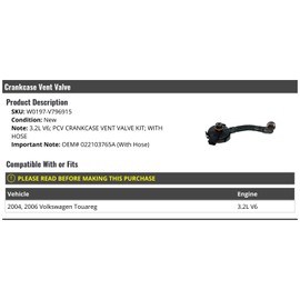 PCV Crankcase Vent Valve and Hose - Compatible with 2004, 2006 Volkswagen Touareg 3.2L V6 (Excludes 2005)