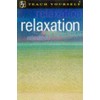 Teach Yourself Relaxation New Edition (TYG)