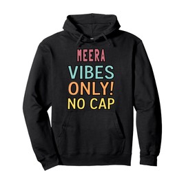 MEERA Vibes Only! No Cap Custom Women Girls Funny Pullover Hoodie
