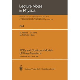 PDEs and Continuum Models of Phase Transitions: Proceedings of an NSF-CNRS Joint Seminar Held in Nice, France, January 18–22, 1988