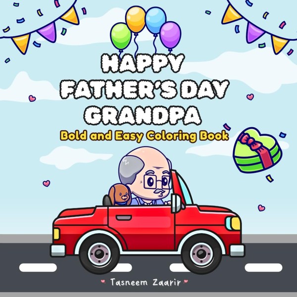 Happy father’s day grandpa: Bold and Easy Coloring Book
