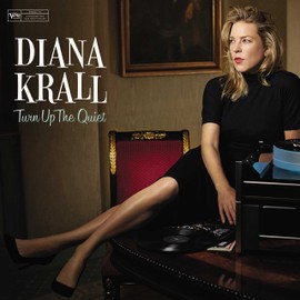 Turn Up The Quiet by Diana Krall [['audioCD']]