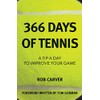 366 Days of Tennis: A Tip a Day to Improve