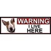 SHAWPRINT Bull Terrier WARNING I LIVE HERE METAL GATE SIGN