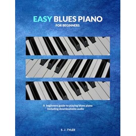 Easy Blues Piano: For Beginners