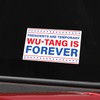 Presidents are Temporary Wu-Tang is Forever Sticker Decal – Vinyl