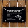 German Wirehaired Sign Slate Engraving - Caution Freilaufender Hund -