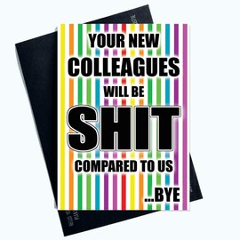 Funny New Job Card Colleague Leaving Coworker Office Banter Farewell Bye PC1011