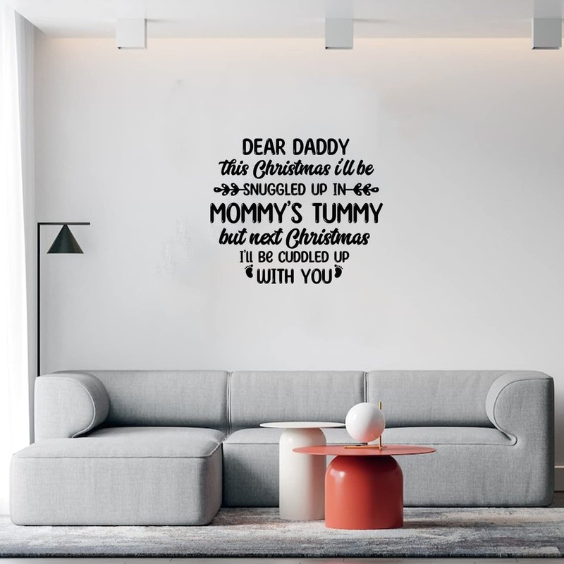 Dear Daddy This Christmas I'll Be Snuggled Uo in Mommy's