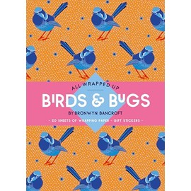 All Wrapped Up: Birds & Bugs: A Wrapping Paper Book