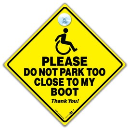 Please Do Not Park Too Close To My Boot Car Sign, Wheelchair Access Car Sign, Wheelchair User Car Sign, Disabled Driver Car Sign, Disability Car Sign, Wheelchair User Car Sign 14cm x 14cm x 2cm