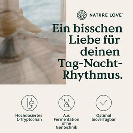 Nature Love NATURE LOVE® L-Tryptophan - 240 Kapseln, laborgeprüft, hochdosiert mit 500 mg je Tagesdosis, vegan und in Deutschland produziert - ohne unnötige Zusätze